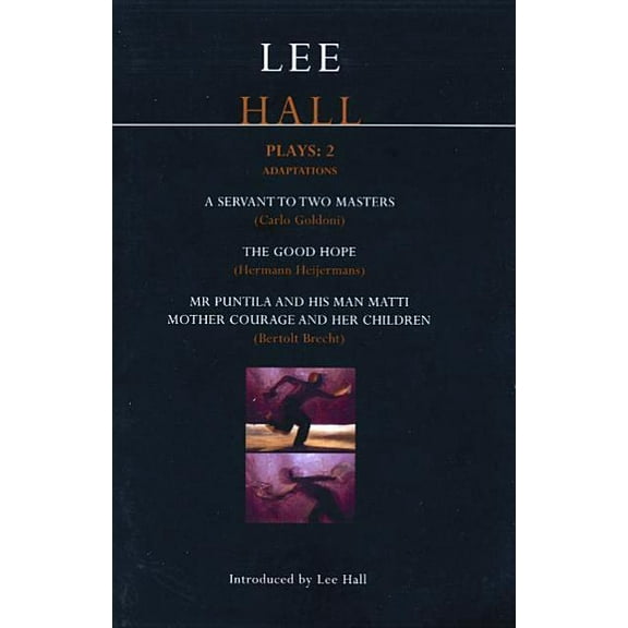 Contemporary Dramatists Lee Hall Plays: 2, (Paperback)