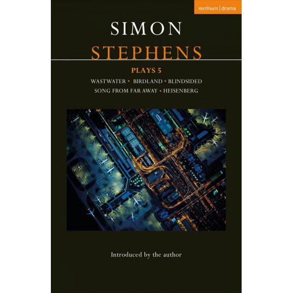 Pre-Owned Contemporary Dramatists Simon Stephens Plays 5: Wastwater; Birdland; Blindsided; Song from Far Away; Heisenberg, (Paperback)