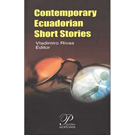 Pre-Owned Contemporary Ecuadorian Short Stories (Paperback) 9978230084 9789978230084
