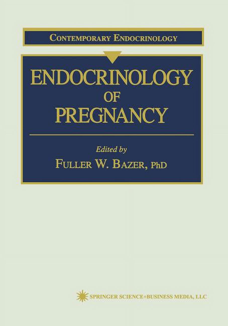 Contemporary Endocrinology Endocrinology of Pregnancy, Book 9, (Paperback)