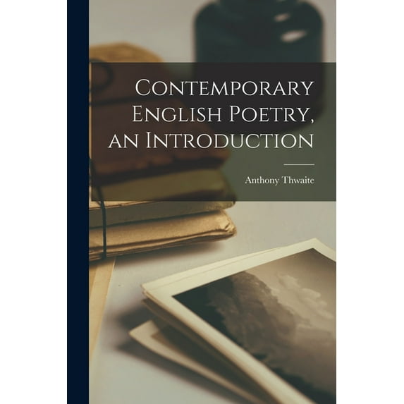 Contemporary English Poetry, an Introduction, (Paperback)
