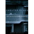 thumbnail image 1 of Contemporary Ethnography Shelter Blues: Sanity and Selfhood Among the Homeless, (Paperback), 1 of 1