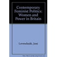 thumbnail image 1 of Pre-Owned Contemporary Feminist Politics : Women and Power in Britain 9780198277385 Used, 1 of 1