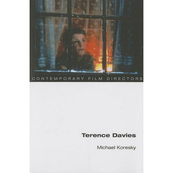Contemporary Film Directors Terence Davies, (Paperback)