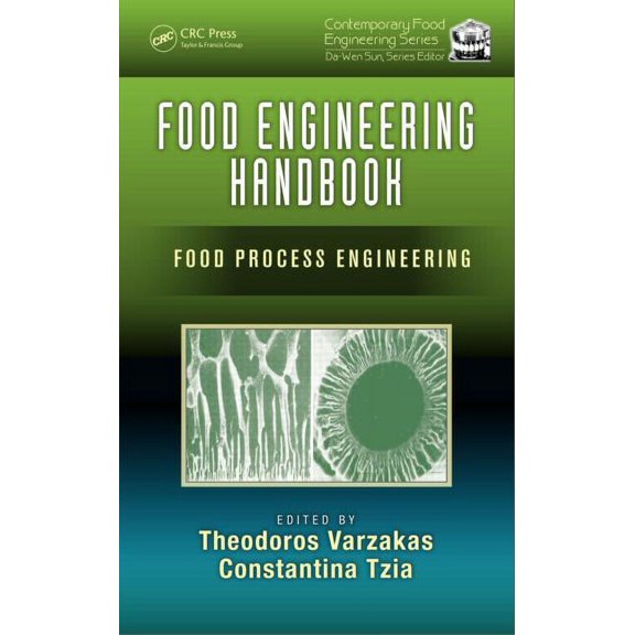 Contemporary Food Engineering Food Engineering Handbook: Food Process Engineering, (Hardcover)