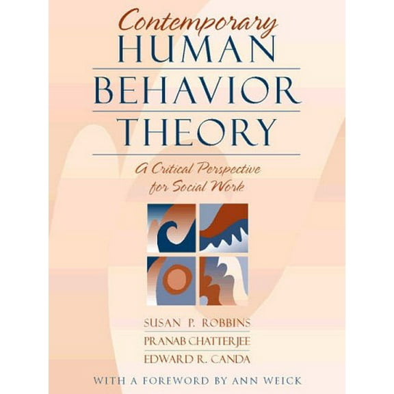 Pre-Owned Contemporary Human Behavior Theory: A Critical Perspective for Social Work (Hardcover) 0205149200 9780205149209
