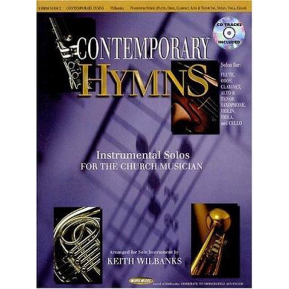 Pre-Owned Contemporary Hymns: Instrumental Solos for the Church Musician - Woodwind/Strings Edition (Paperback) 0634039601 9780634039607