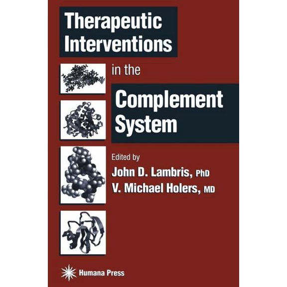 Contemporary Immunology Therapeutic Interventions in the Complement System, (Paperback)