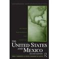 thumbnail image 1 of Contemporary Inter-American Relations The United States and Mexico: Between Partnership and Conflict, (Paperback), 1 of 1