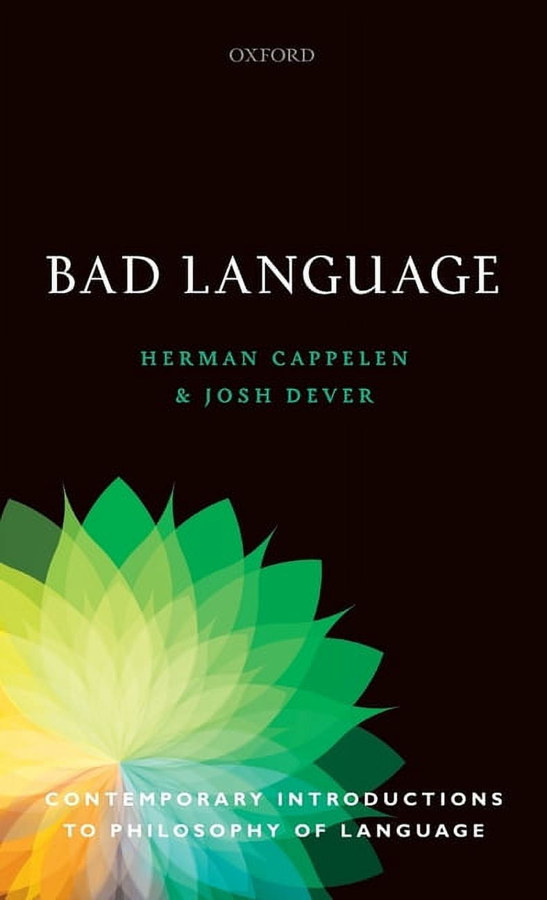 Contemporary Introductions to Philosophy Bad Language, (Hardcover)