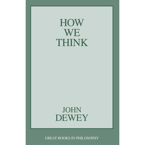 Contemporary Issues (Prometheus) How We Think, (Paperback)