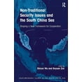 thumbnail image 1 of Contemporary Issues in the South China S Non-Traditional Security Issues and the South China Sea: Shaping a New Framework for Cooperation. Edited by Shicun Wu, K, (Hardcover), 1 of 1