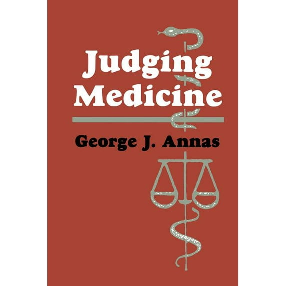 Contemporary Issues in Biomedicine, Ethi Judging Medicine, (Paperback)