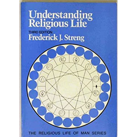 Pre-Owned Understanding Religious Life (RELIGIOUS LIFE OF MAN) (Paperback) 0534036996 9780534036997