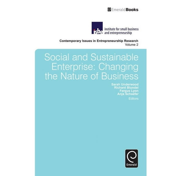 Contemporary Issues in Entrepreneurship Social and Sustainable Enterprise: Changing the Nature of Business, Book 2, (Hardcover)