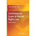 thumbnail image 1 of Contemporary Issues in Human Rights Law: Europe and Asia, (Hardcover), 1 of 1