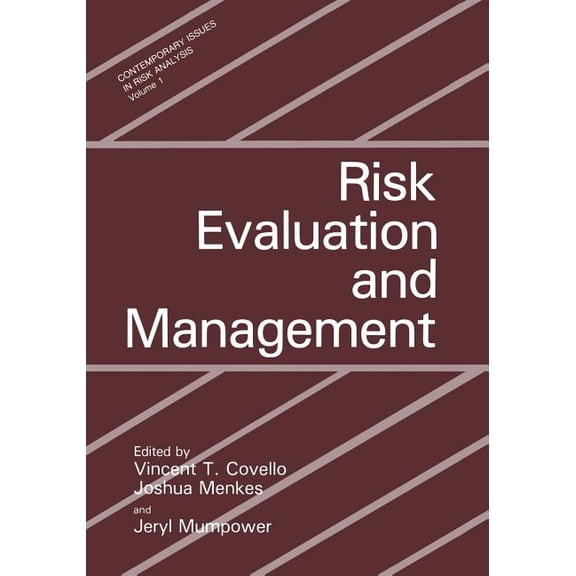Contemporary Issues in Risk Analysis Risk Evaluation and Management, Book 1, (Paperback)