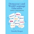 thumbnail image 1 of Contemporary Language Education Democracy and World Language Education: Toward a Transformation, (Paperback), 1 of 1