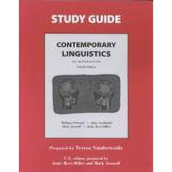 Pre-Owned Study Guide Contemporary Linguistics: An Introduction (Paperback) 0312397100 9780312397104