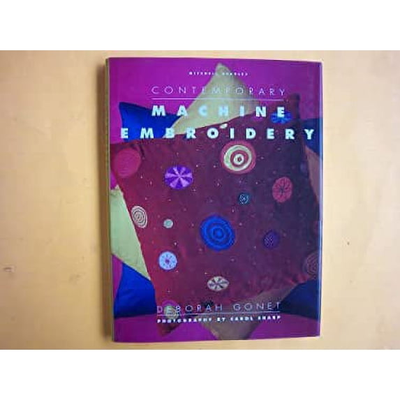 Pre-Owned Contemporary Machine Embroidery Paperback