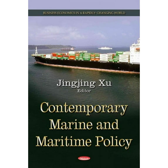 Contemporary Marine and Maritime Policy