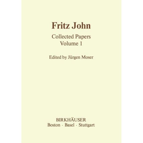 Contemporary Mathematicians Fritz John: Collected Papers Volume 1, (Paperback)