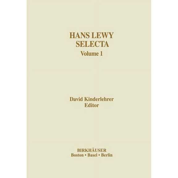 Contemporary Mathematicians Hans Lewy Selecta: Volume 1, (Paperback)