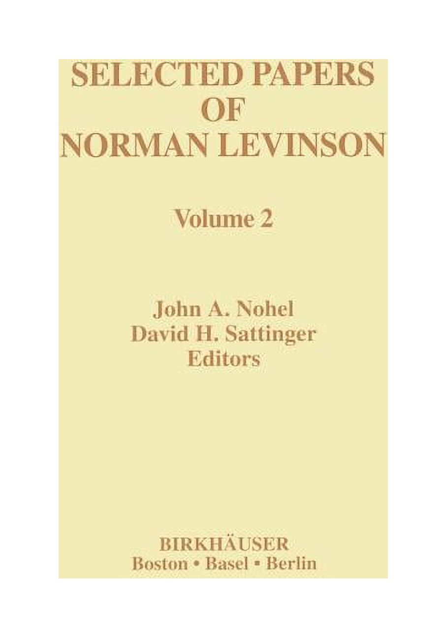 Norman Riley Mathematician Contemporary Mathematicians Selected Papers of Norman Levinson: Volume ...