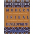 thumbnail image 1 of Contemporary Native American Communities Modern Tribal Development: Paths to Self-Sufficiency and Cultural Integrity in Indian Country, Book 4, (Paperback), 1 of 1