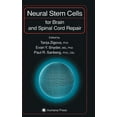 thumbnail image 1 of Contemporary Neuroscience Neural Stem Cells for Brain and Spinal Cord Repair, (Hardcover), 1 of 1