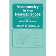 thumbnail image 1 of Contemporary Neuroscience Voltammetry in the Neurosciences: Principles, Methods, and Applications, (Paperback), 1 of 1