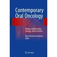 thumbnail image 1 of Contemporary Oral Oncology: Biology, Epidemiology, Etiology, and Prevention, (Hardcover), 1 of 1