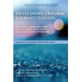 thumbnail image 1 of Contemporary Perspectives on Developing  Developing Trauma-Informed Teachers: Creating Classrooms That Foster Equity, Resiliency, and Asset-Based Approaches Rese, (Paperback), 1 of 1