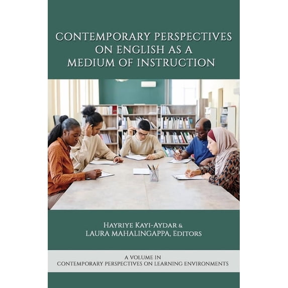 Contemporary Perspectives on Learning En Contemporary Perspectives on English as a Medium of Instruction, (Paperback)