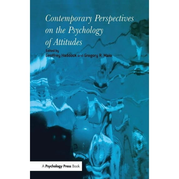 Contemporary Perspectives on the Psychology of Attitudes, (Paperback)