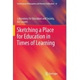 thumbnail image 1 of Contemporary Philosophies and Theories i Sketching a Place for Education in Times of Learning, Book 10, (Paperback), 1 of 1
