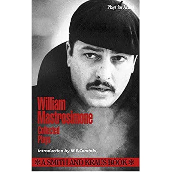 Pre-Owned William Mastrosimone: Collected Plays, Vol. 1 (Paperback) 1880399326 9781880399323