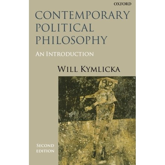 Pre-Owned Contemporary Political Philosophy: An Introduction (Paperback) 0198782748 9780198782742