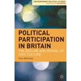 thumbnail image 1 of Contemporary Political Studies Political Participation in Britain: The Decline and Revival of Civic Culture, Book 28, (Paperback), 1 of 1