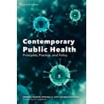 thumbnail image 1 of Contemporary Public Health: Principles, Practice, and Policy (Paperback), 1 of 1