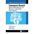 thumbnail image 1 of Contemporary Research: Models, Methodologies, and Measures in Distributed Team Cognition, (Hardcover), 1 of 1