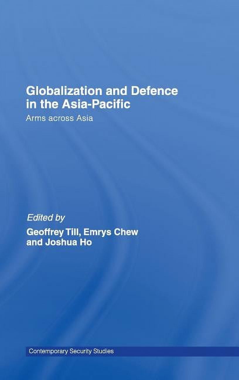 Contemporary Security Studies Globalisation and Defence in the Asia ...