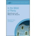 thumbnail image 1 of Contemporary Social Issues In the Midst of Plenty: Homelessness and What to Do about It, (Paperback), 1 of 1