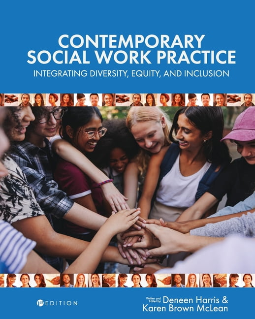 Contemporary Social Work Practice: Integrating Diversity, Equity