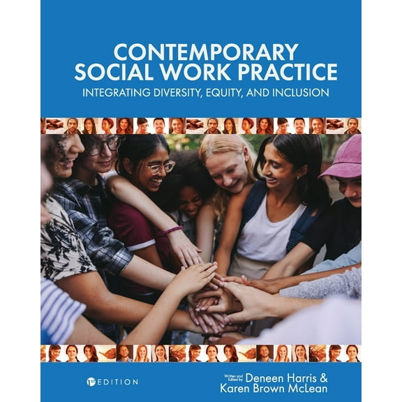 Contemporary Social Work Practice: Integrating Diversity, Equity, and Inclusion, (Paperback)
