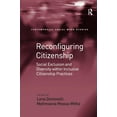 thumbnail image 1 of Contemporary Social Work Studies Reconfiguring Citizenship: Social Exclusion and Diversity within Inclusive Citizenship Practices, (Hardcover), 1 of 1
