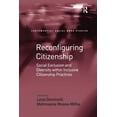 thumbnail image 1 of Contemporary Social Work Studies Reconfiguring Citizenship: Social Exclusion and Diversity within Inclusive Citizenship Practices, (Paperback), 1 of 1