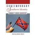 thumbnail image 1 of Contemporary Southern Identity: Community Through Controversy, (Paperback), 1 of 4