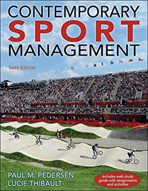 Pre-Owned Contemporary Sport Management, 9781492550952, 1492550957, Paperback, Sixth edition