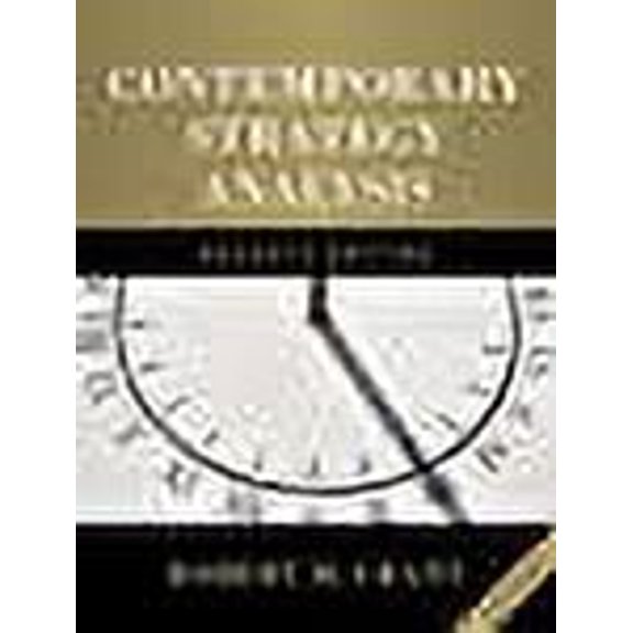 Contemporary Strategy Analysis : Text Only